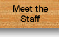 Meet the Staff